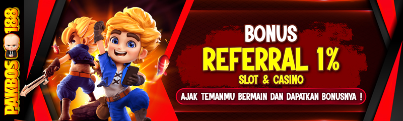 BONUS REFERRAL SLOT & CASINO 1%